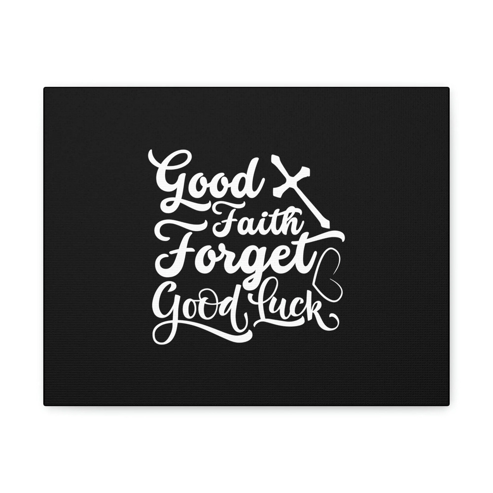 Scripture Walls Good Faith Forget Hebrews 11:1 Blk Christian Wall Art Bible
